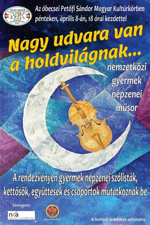 Nagy udvara van a holdvilágnak...