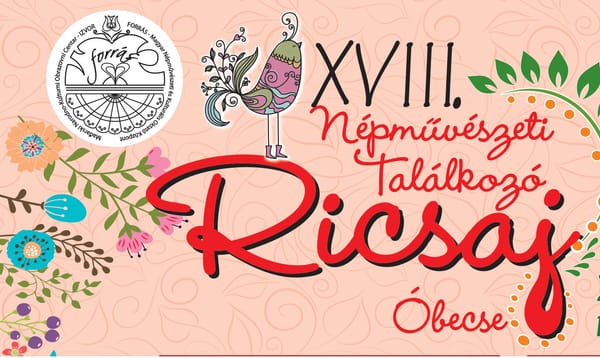 18. Ricsaj Népművészeti Találkozó